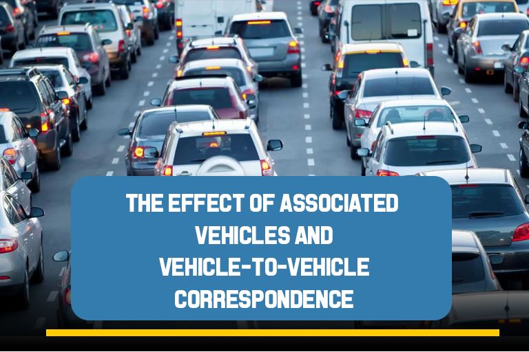 The Effect of Associated Vehicles and Vehicle-to-Vehicle Correspondence
