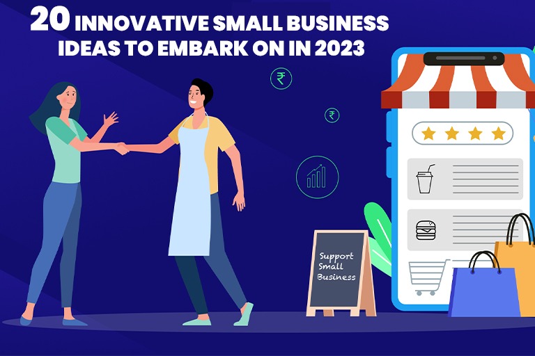 20 Innovative Small Business Ideas to Embark on in 2023