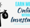 How to Earn Money Online without Investment
